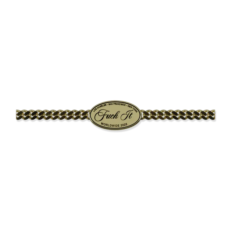 Fuck It Bracelet