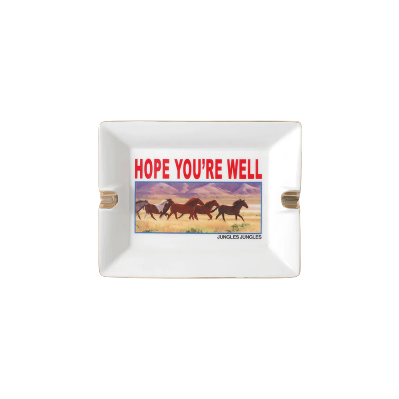 Hope You&#39;re Well Ashtray