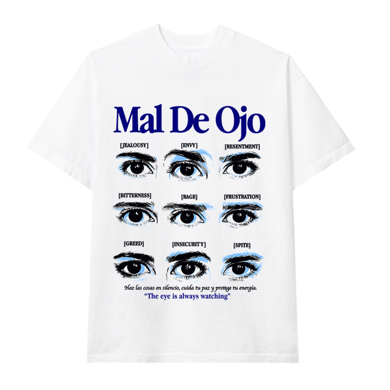 Mal De Ojo Tee