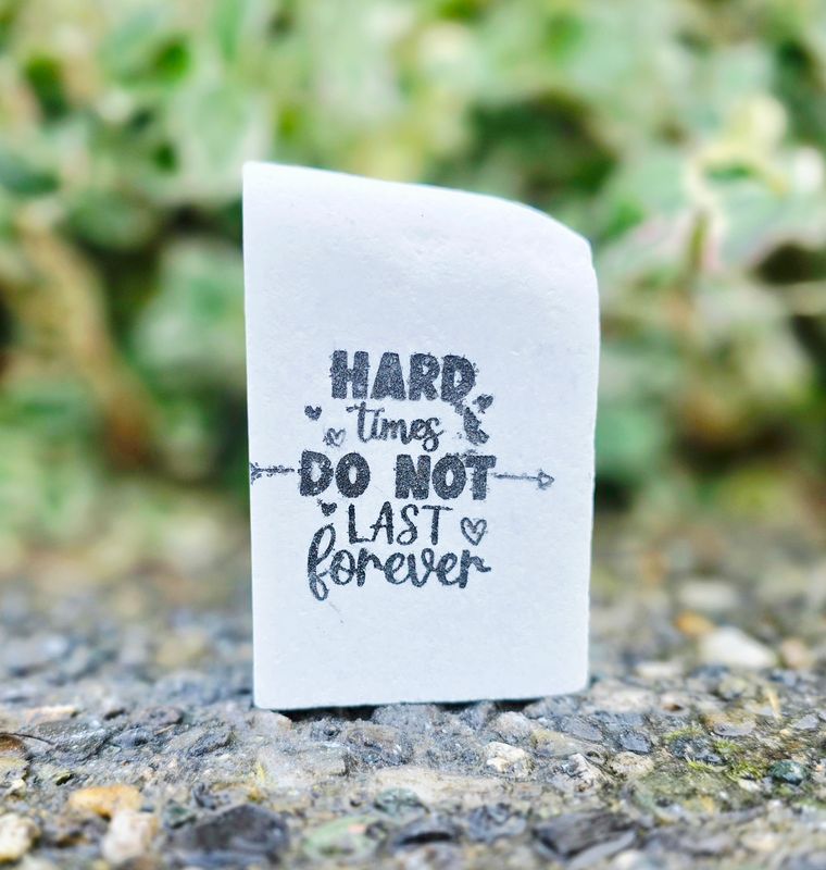 Hard Times Do Not Last Forever