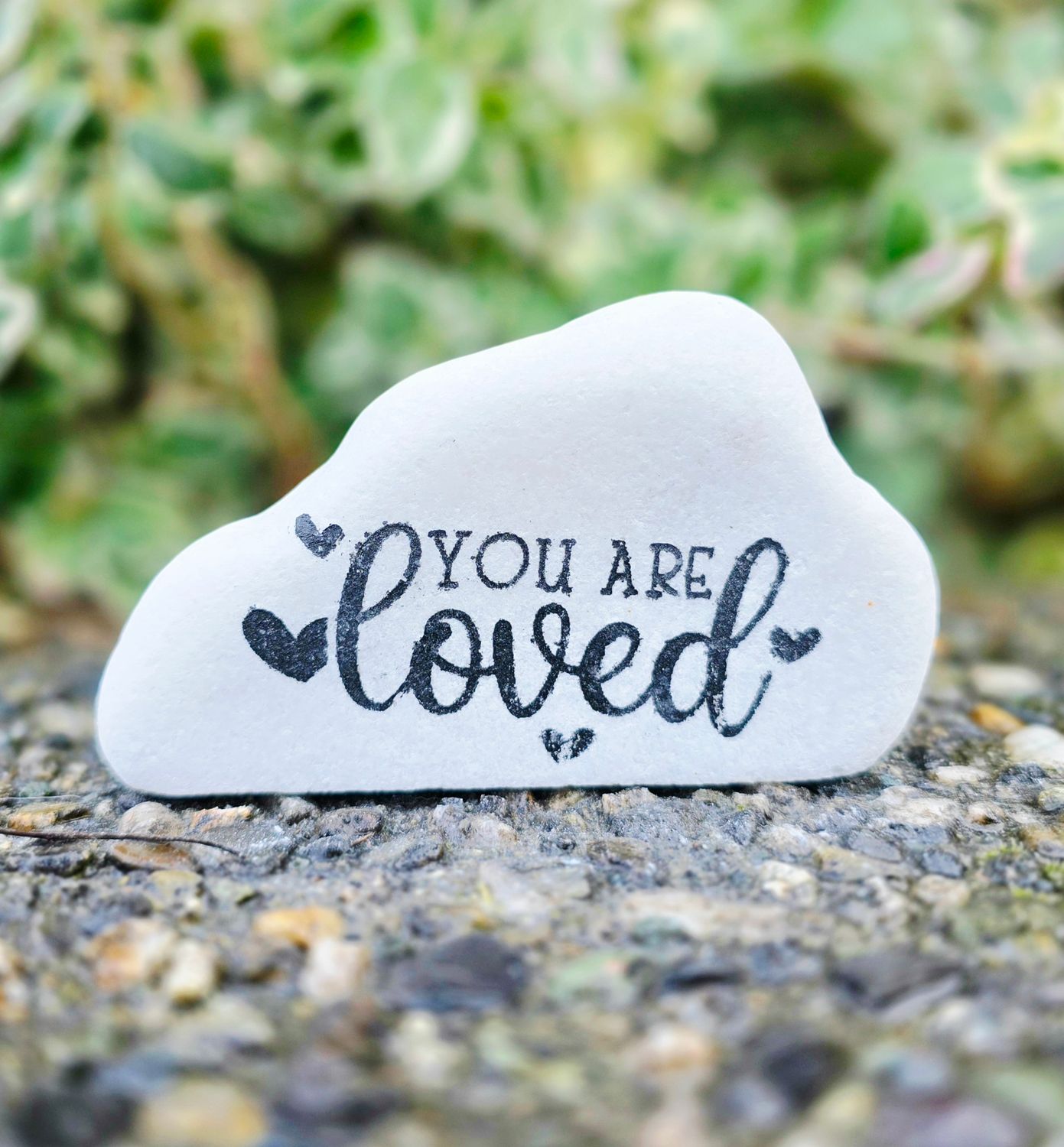 You Are Loved