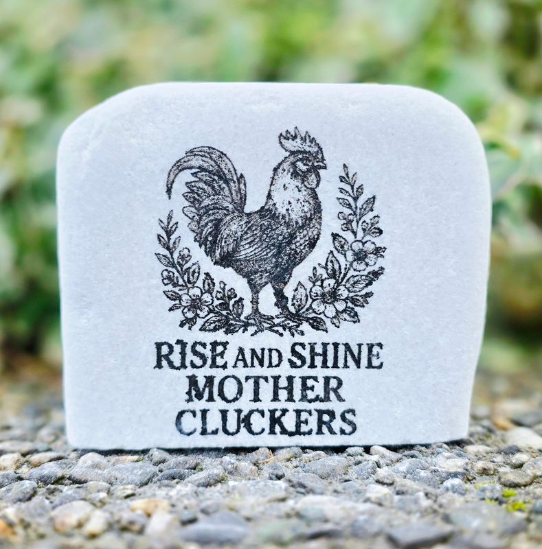 Rise &amp; Shine Mother Cluckers