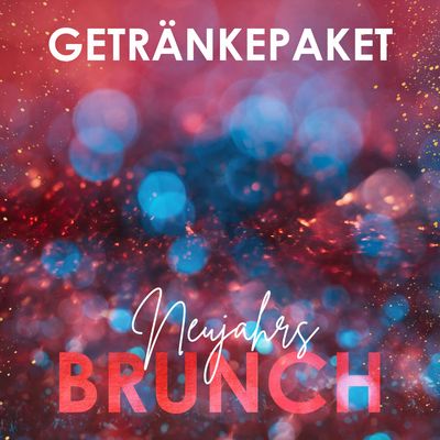 Neujahrsbrunch 2027 – Getränkepaket