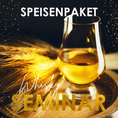 Whisky-Seminar 2026 – Speisenpaket