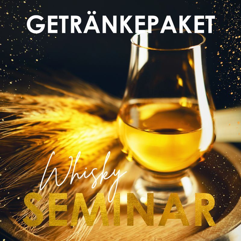 Whisky-Seminar 2026 – Getränkepaket