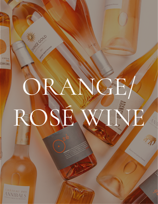Rosé / Orange Wine