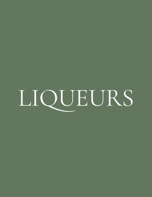 Liqueurs &amp; Aperitif