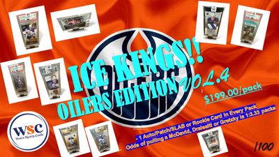 WSC ICE KINGS OILERS EDITION Mystery Packs VOL. 4 | ** 1 AUTO/PATCH/GRADED OILERS(PAST OR PRESENT CARD/ PACK ** [1:3.33 PACKS TO HIT A McDAVID/DRAISAITL OR GRETZKY]