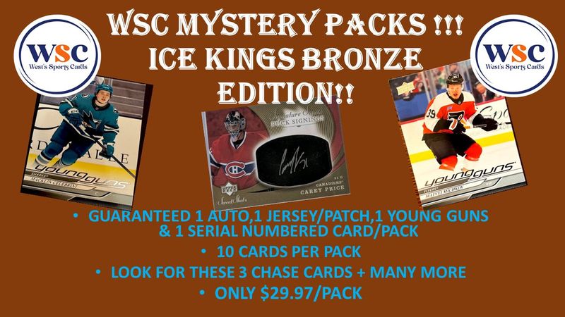 WSC Mystery Packs | Ice Kings Bronze Edition Vol.1 **1 AUTO,1 JERSEY/PATCH,1 YG + 1 SERIAL NUMBERED CARD IN EVERY PACK** ONLY $29.97/PACK!