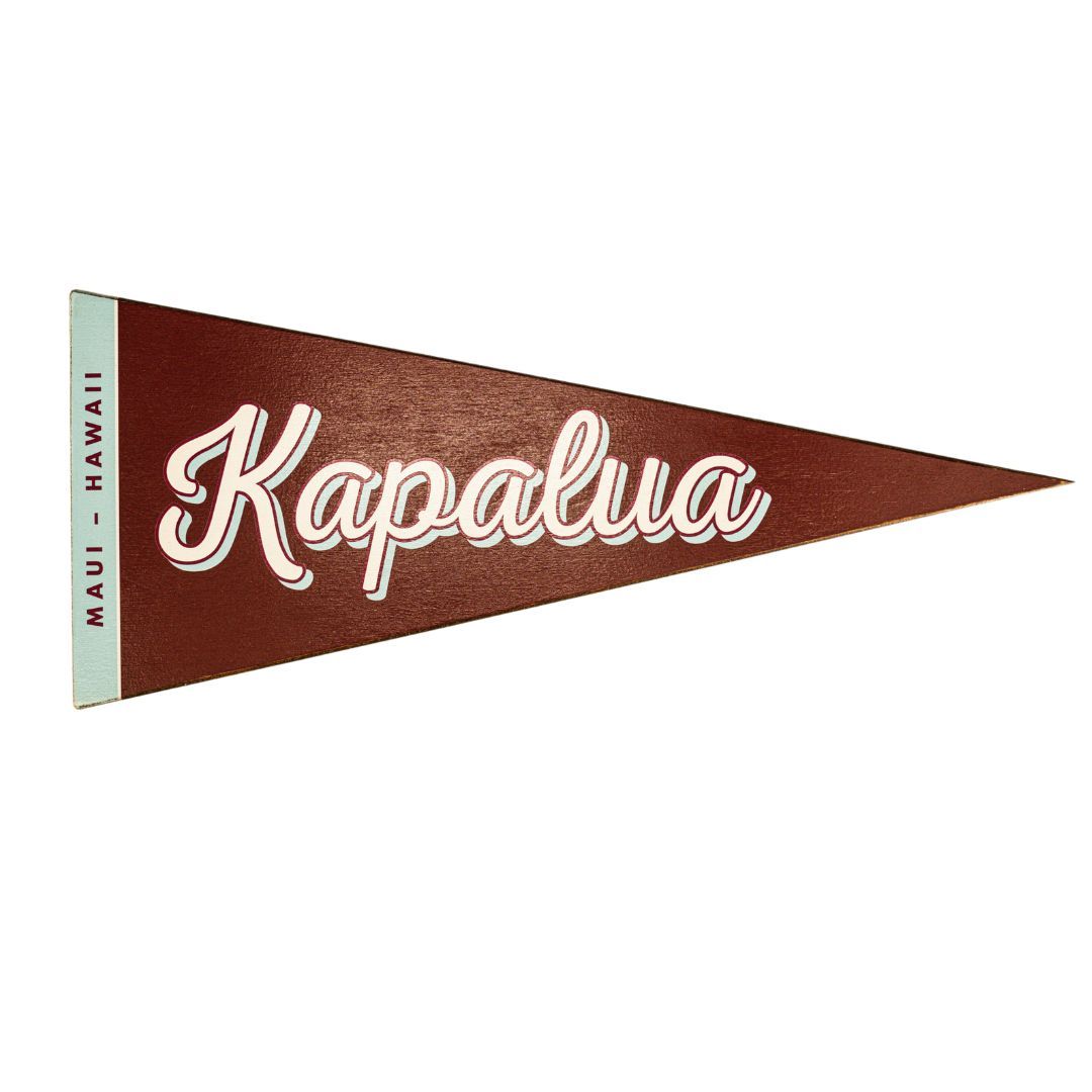 KAPALUA WOOD PENNANT (more colors)