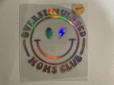 Overstimulated Moms Club Decal