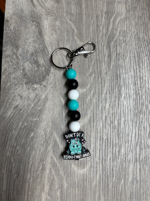Don&#39;t Be A Hippo-Twat-Amus - Keychain
