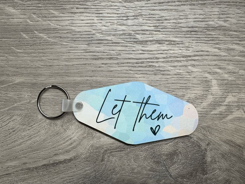 Let Them Keychain - Blue Pastel