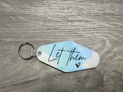 Let Them Keychain - Blue Pastel