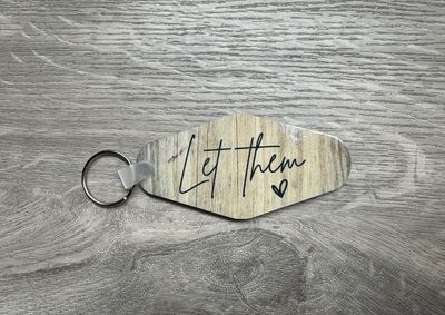 Let Them Keychain - Wood Grain