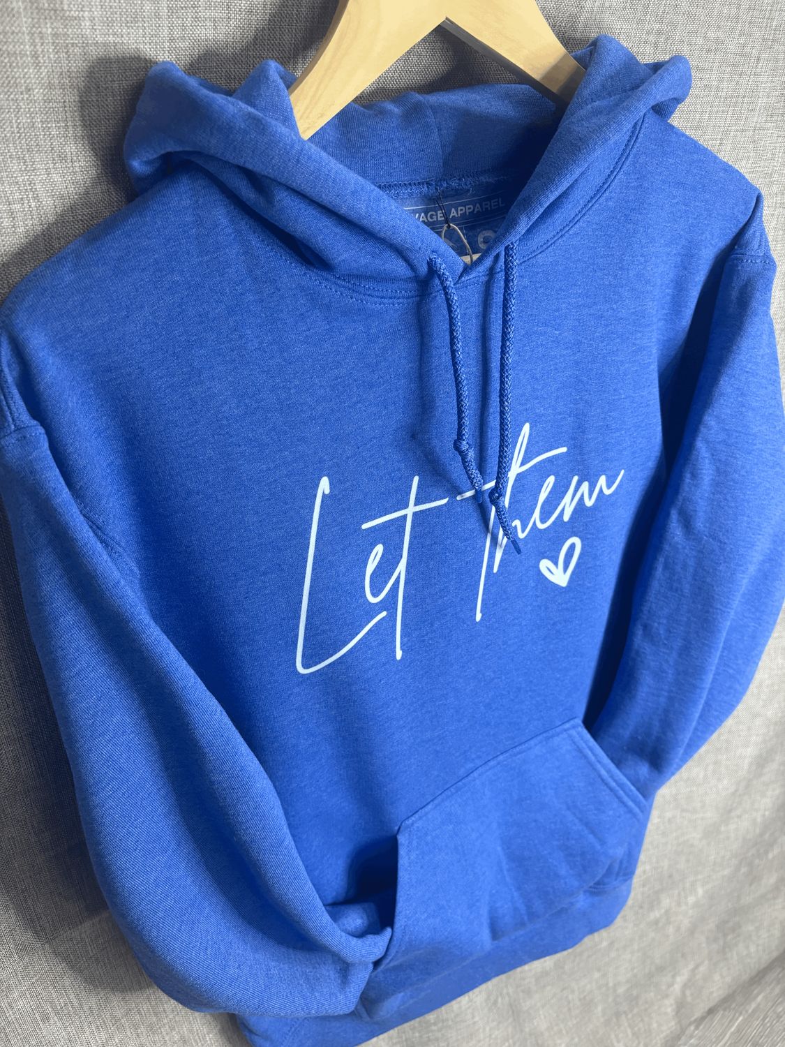 Let Them Hoodie