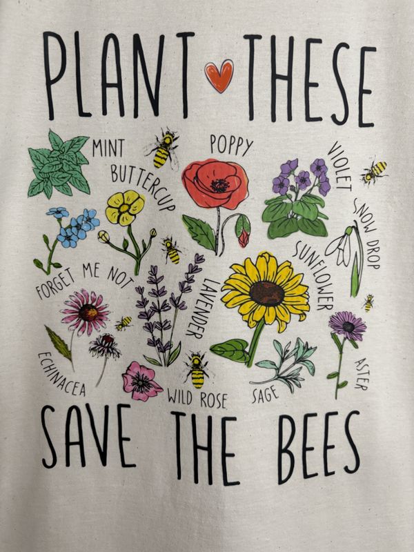 Plant These, Save The Bees Tee