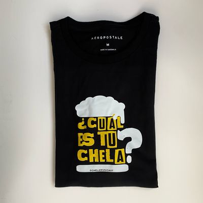 Tshirt “Cual es tu chela?”