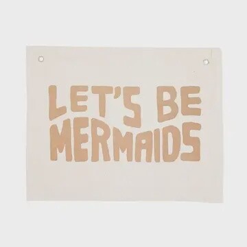 Let's Be Mermaids Clay Banner