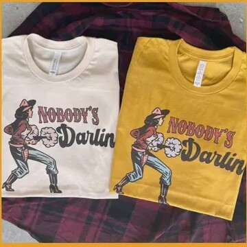 Nobodys Darlin Shirt