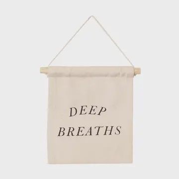 Deep Breaths Canvas Hang Sign
