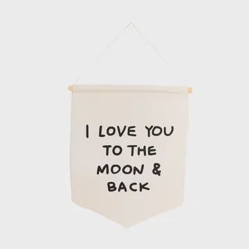 I Love You To the Moon and Back Canvas Hang Sign