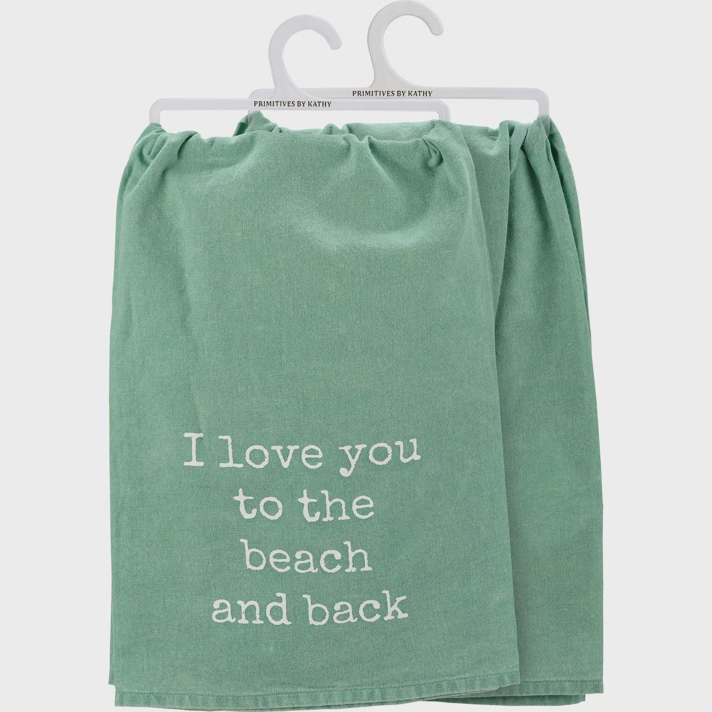 I Love You To the Beach and Back Kitchen Towel