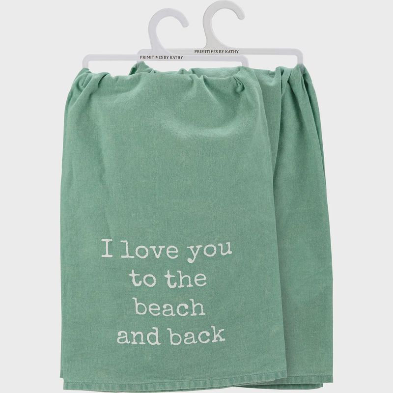 I Love You To the Beach and Back Kitchen Towel