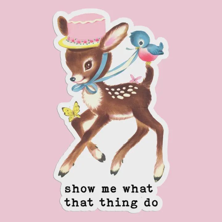 Show Me Sticker