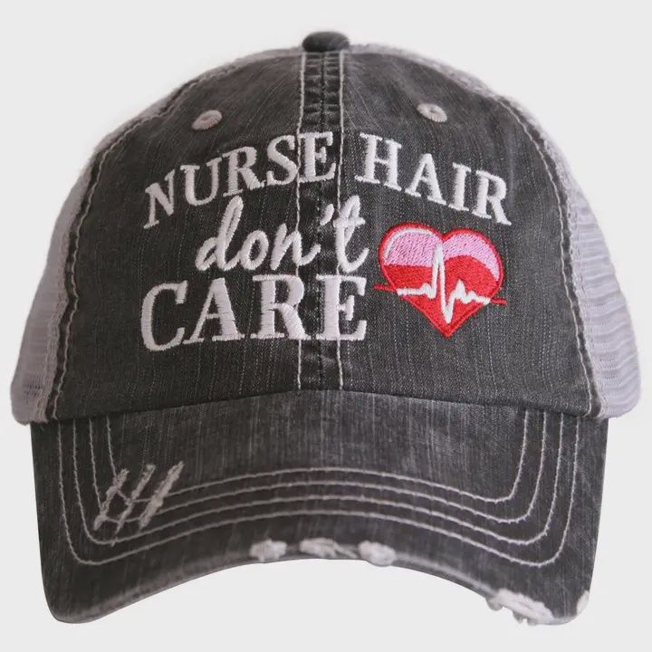 Nurse Hair Don&#39;t Care Trucker Hat