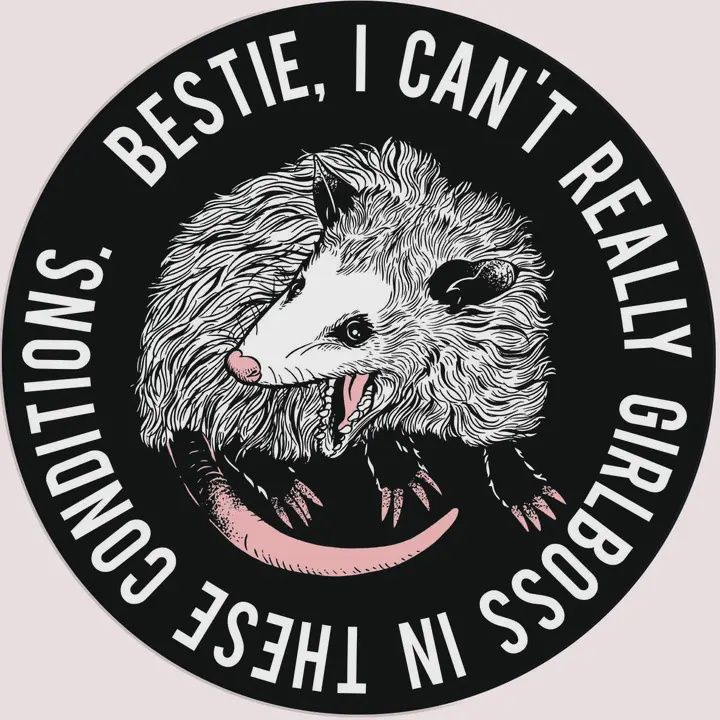 Bestie I Can&#39;t Really Girlboss Sticker