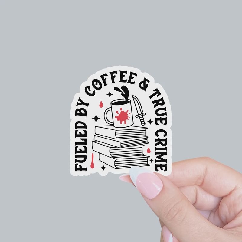 True Crime and Coffee Sticker
