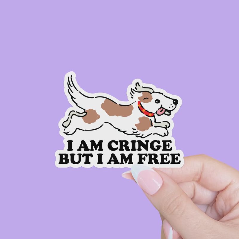 I Am Cringe But I Am Free Sticker