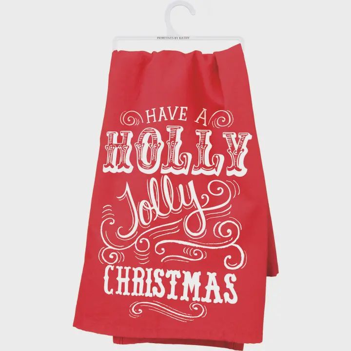 Have A Holly Jolly Christmas Kitchen Towel