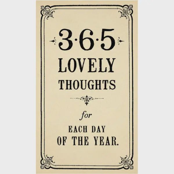 365 Lovely Thoughts for Each Day of the Year