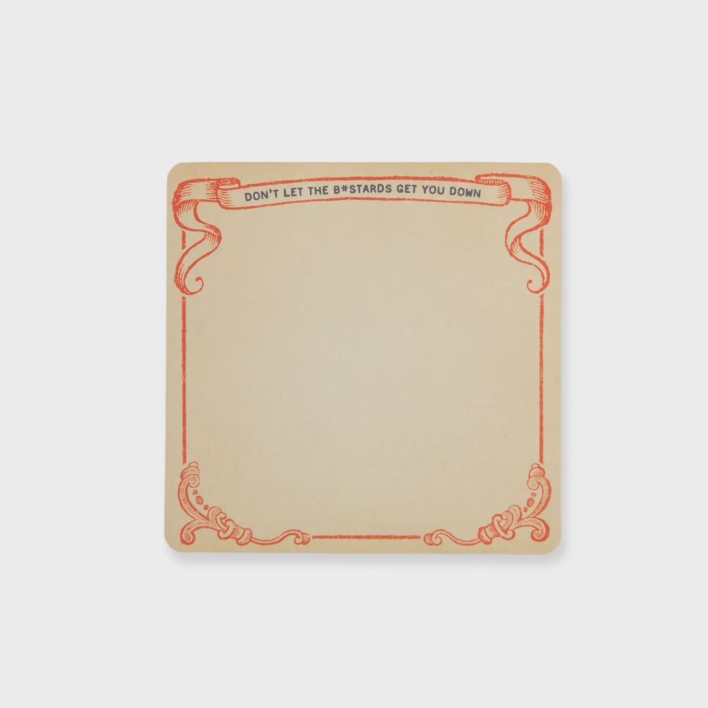 Don&#39;t Let the Bastards Get You Down Small Notepad