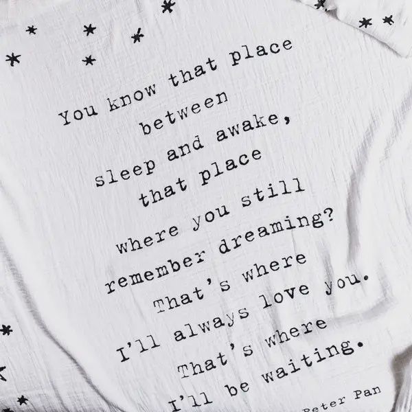 You Know That Place Between Sleep And Awake (Peter Pan) Swaddle Blanket