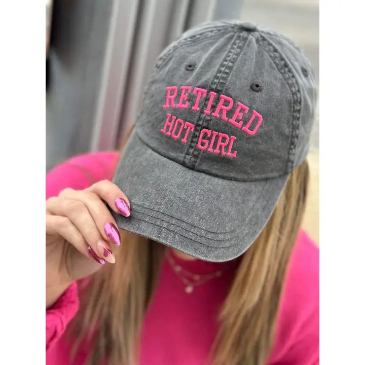 Retired Hot Girl Hat