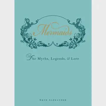 Mermaids by Skye Alexander