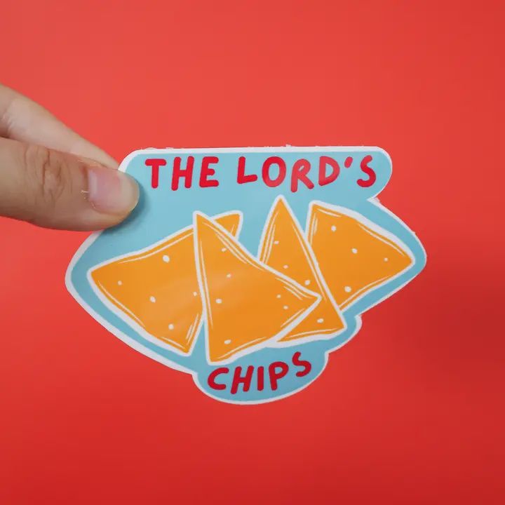 Nacho “the Lord’S Chips”  Sticker