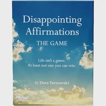Disappointing Affirmations: the Disappointing Game
