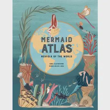 The Mermaid Atlas