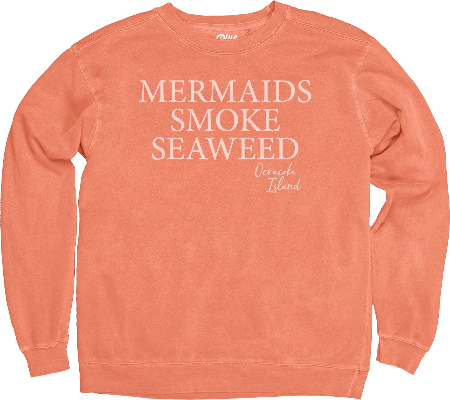 Mermaids Smoke Seaweed Crewneck