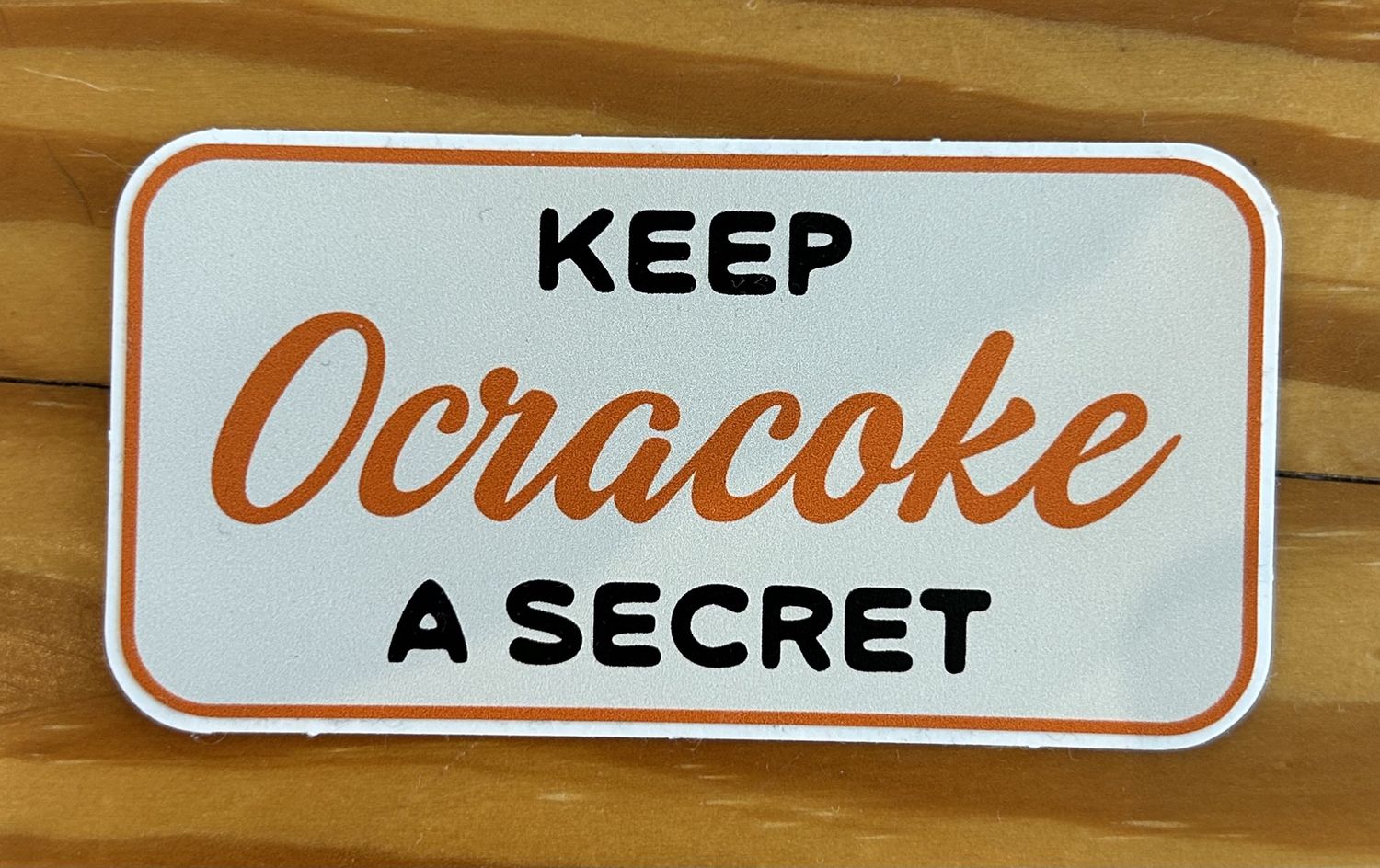 Keep Ocracoke A Secret Sticker