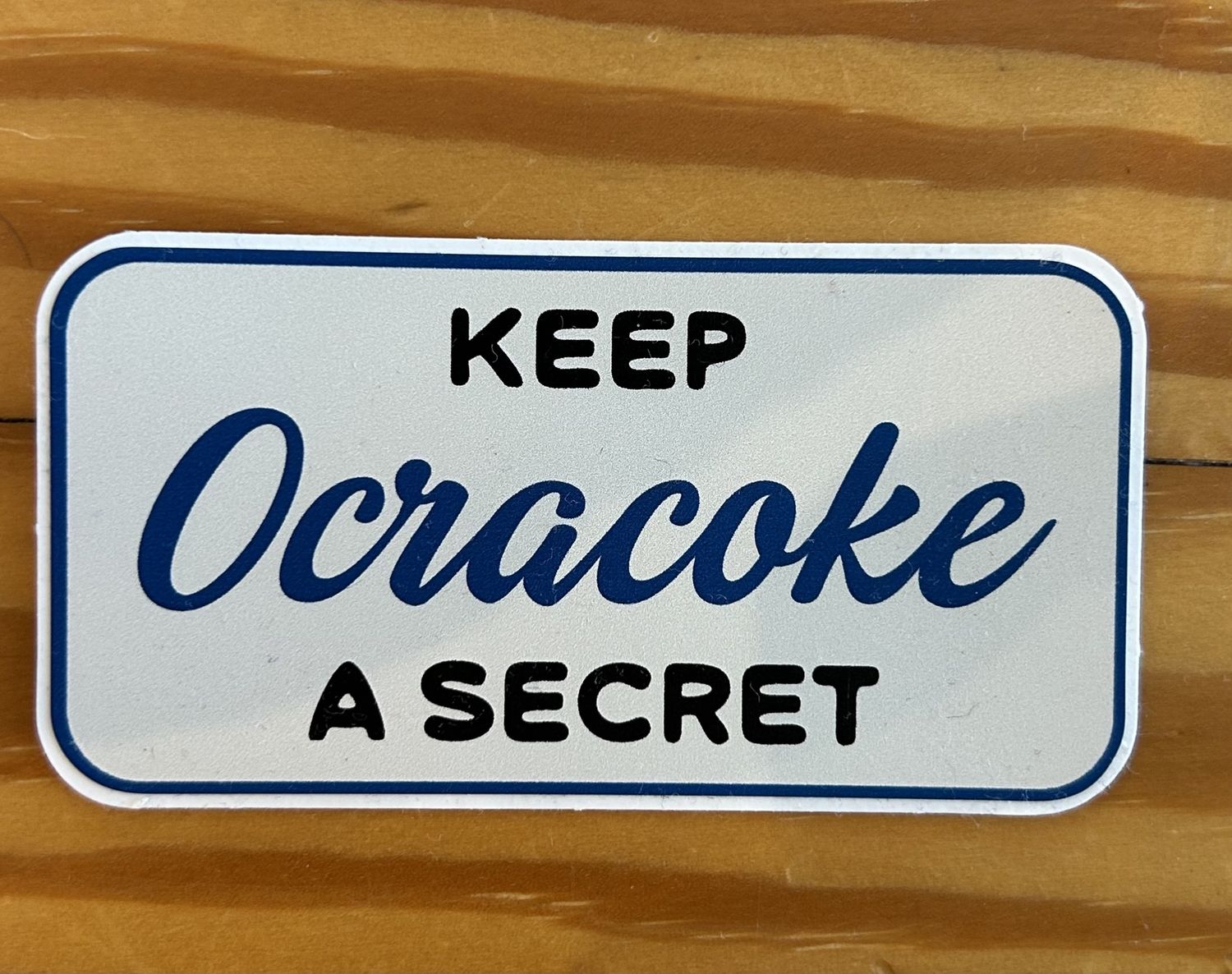 Keep Ocracoke A Secret Sticker