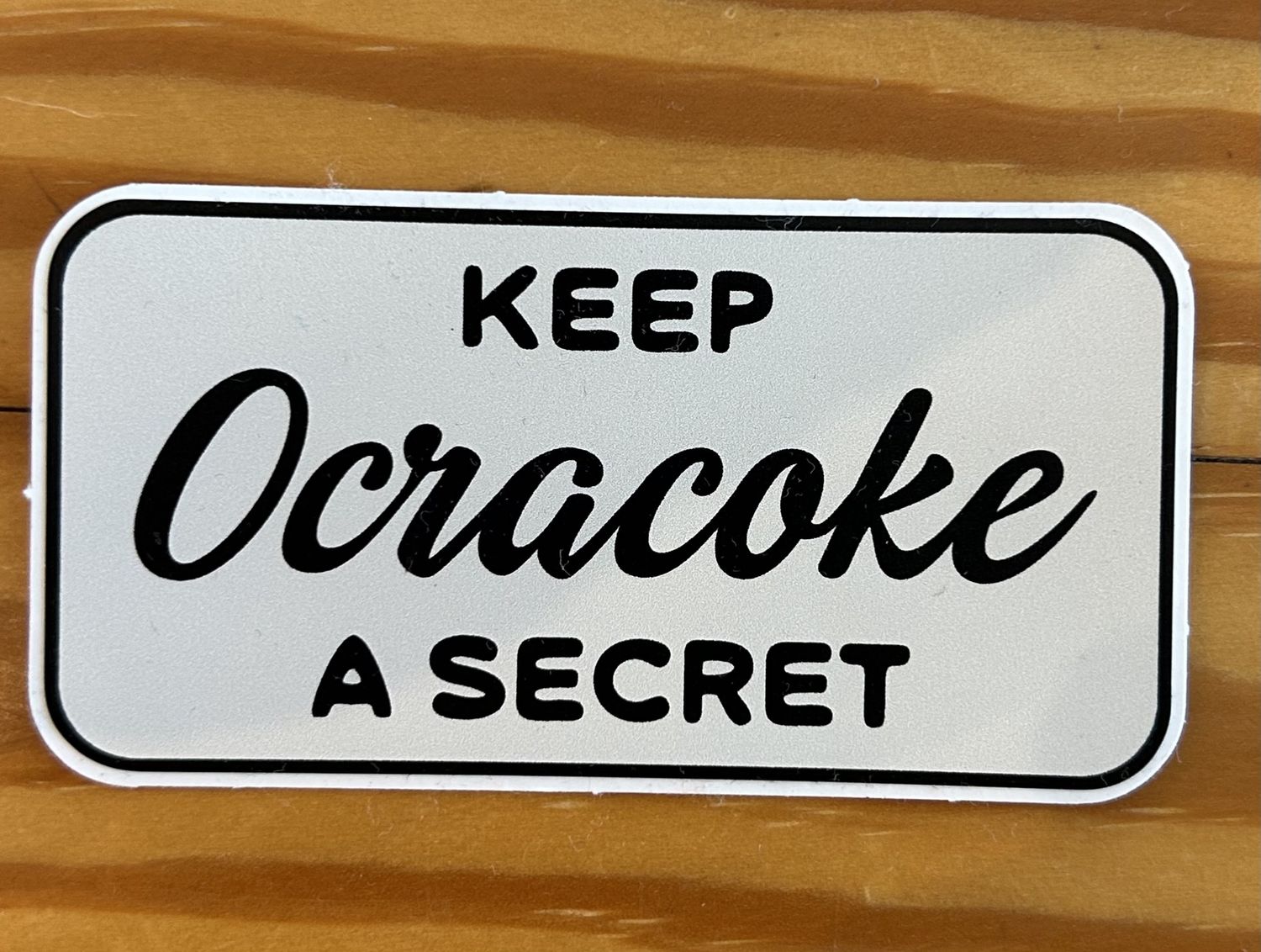 Keep Ocracoke A Secret Sticker
