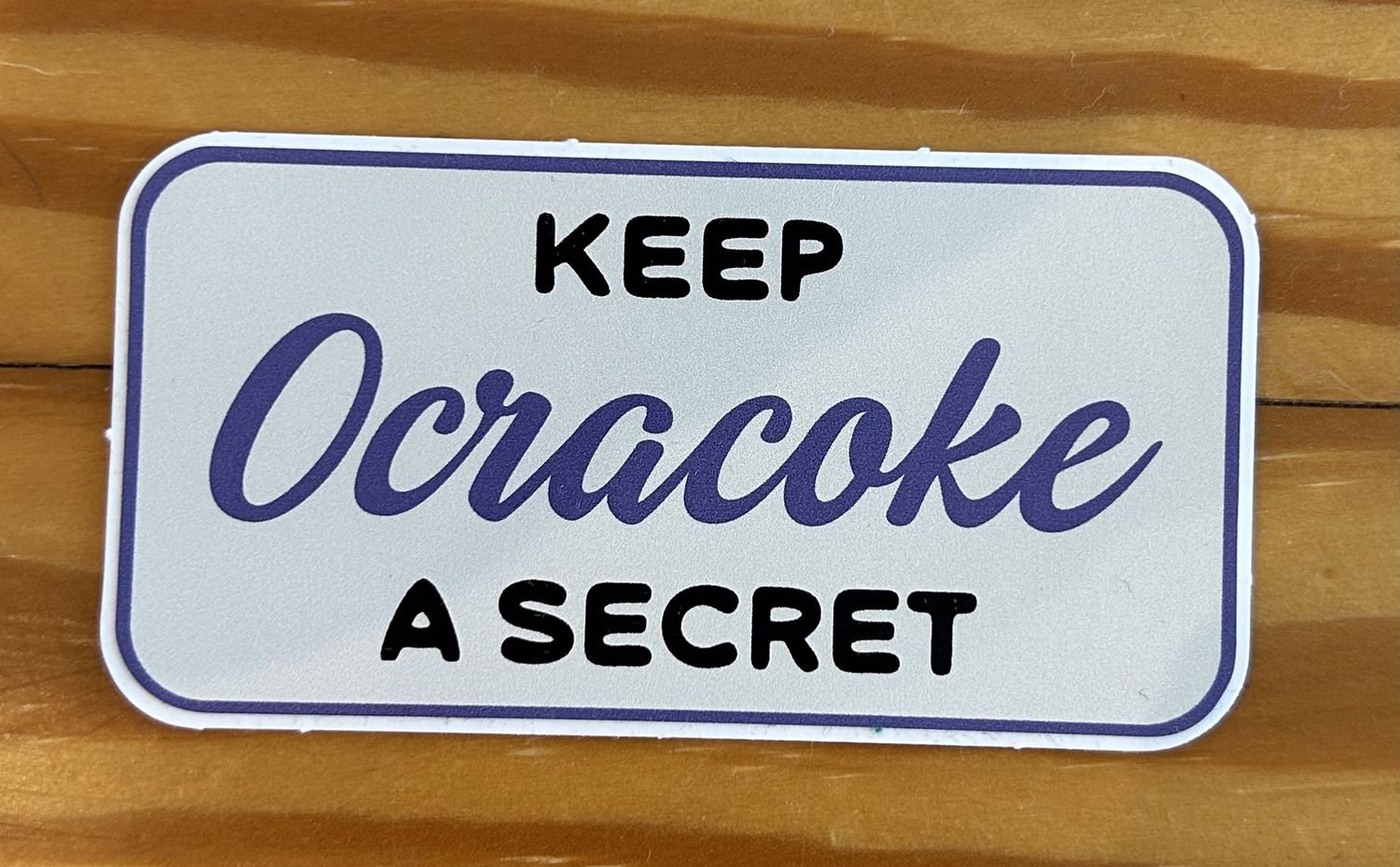 Keep Ocracoke A Secret Sticker