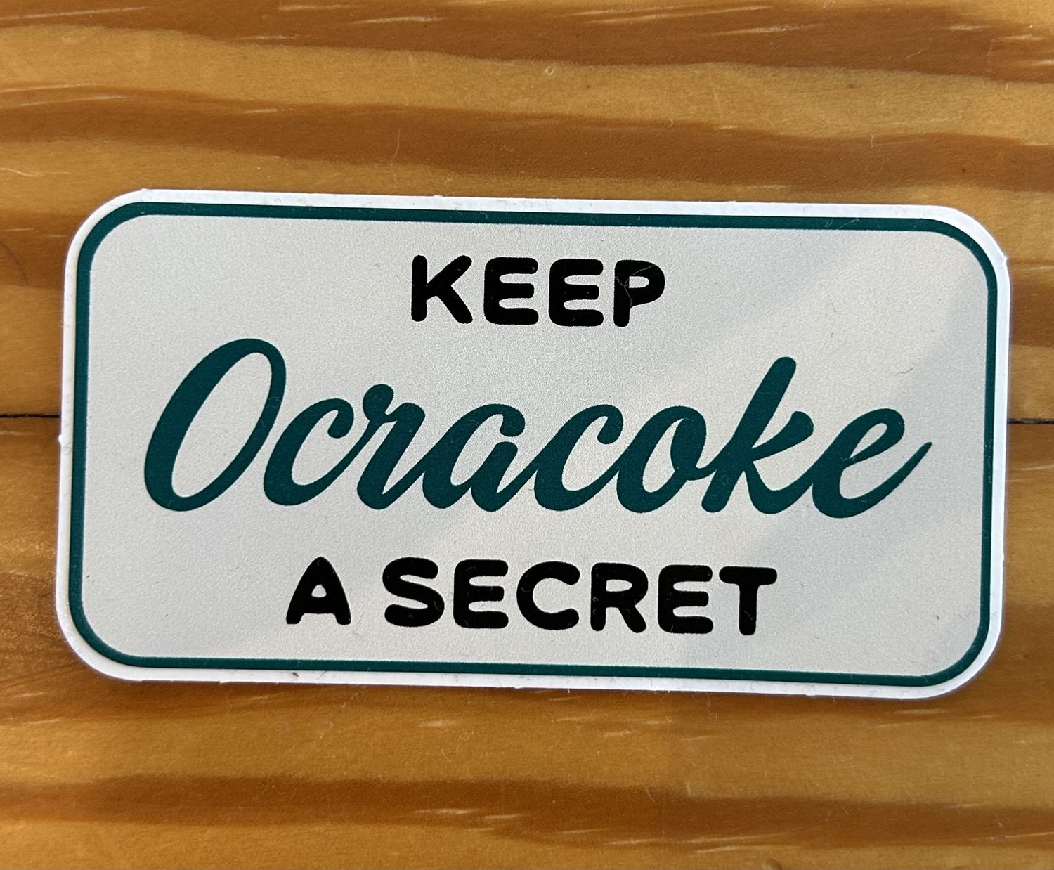 Keep Ocracoke A Secret Sticker
