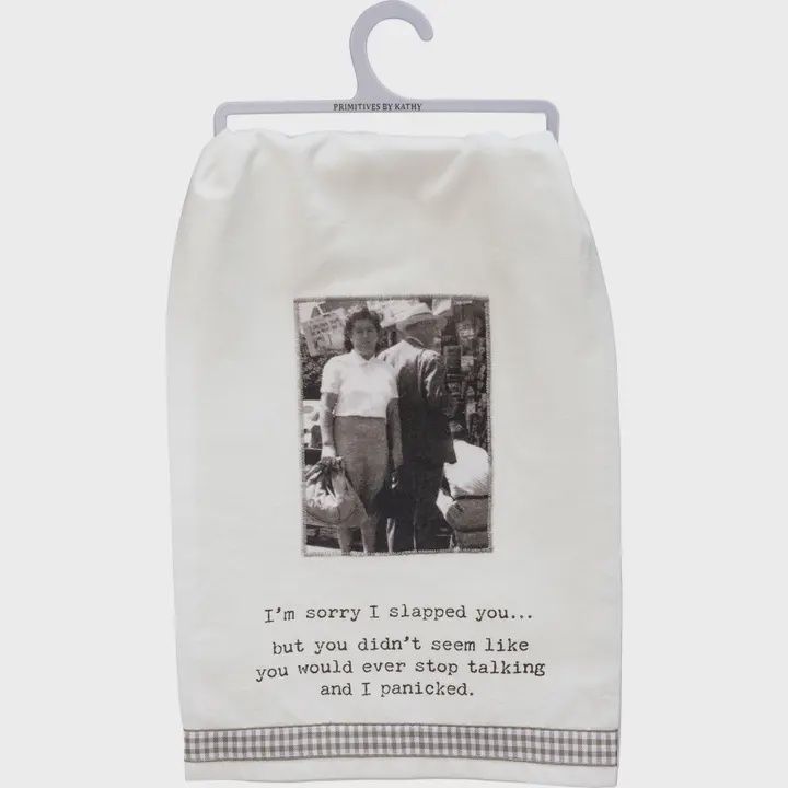 Sorry I Slapped Kitchen Towel