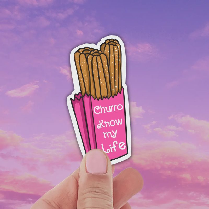Churro Know My Life Latina Sticker
